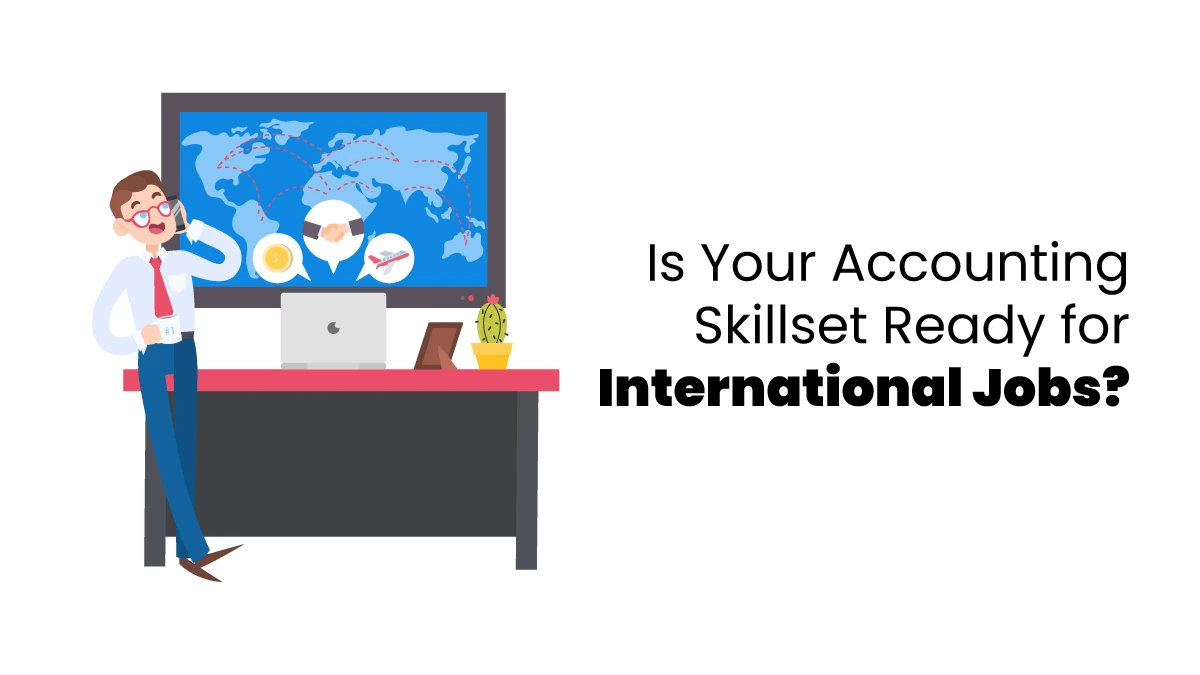 Accounting Skills for International Jobs Blog Infographics Image