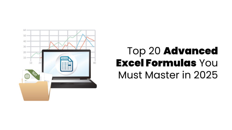 Top 20 Advanced Excel Formulas You Must Master in 2025