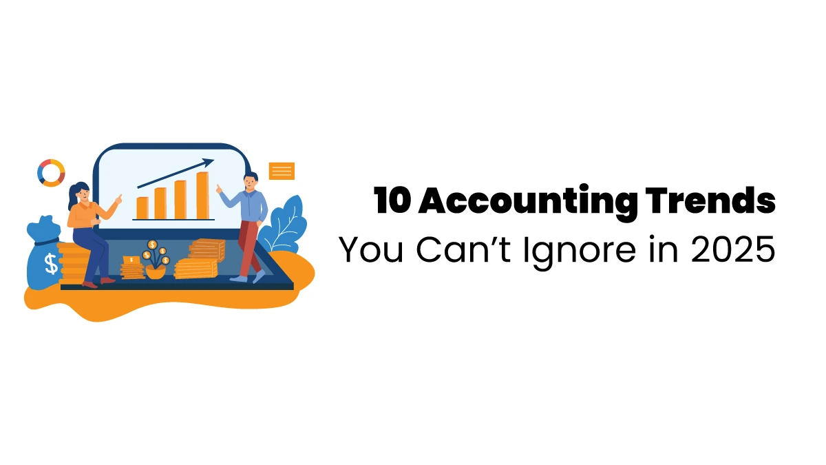 featured image showing the latest accounting trends in 2025