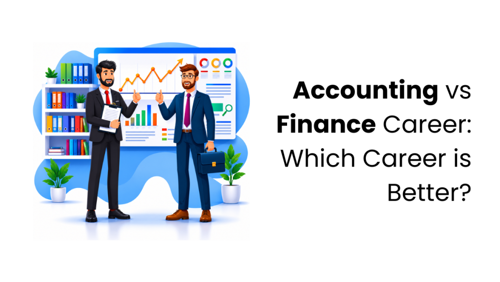 Accounting vs Finance Career