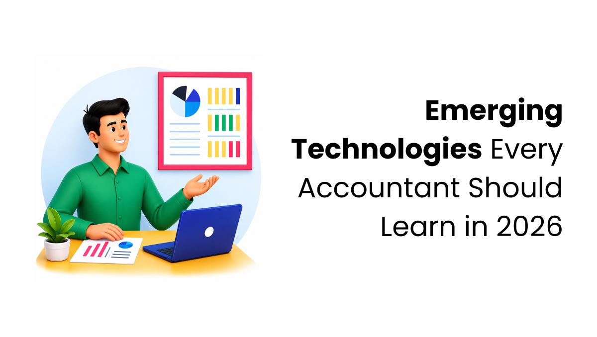 Accounting Technology: 10 Trends Every Accountant Should Learn in 2026